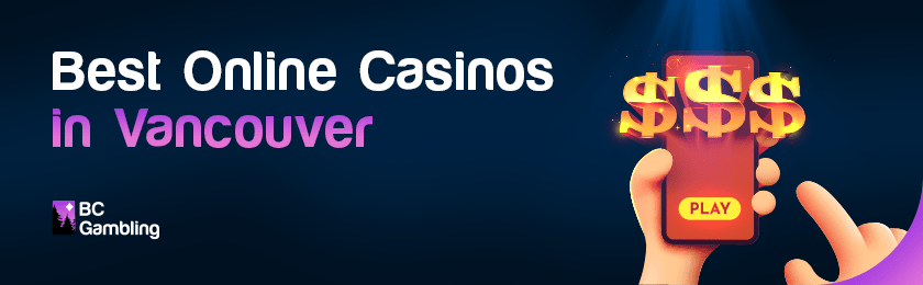A person with a mobile phone is trying to find the best online casinos in Vancouver