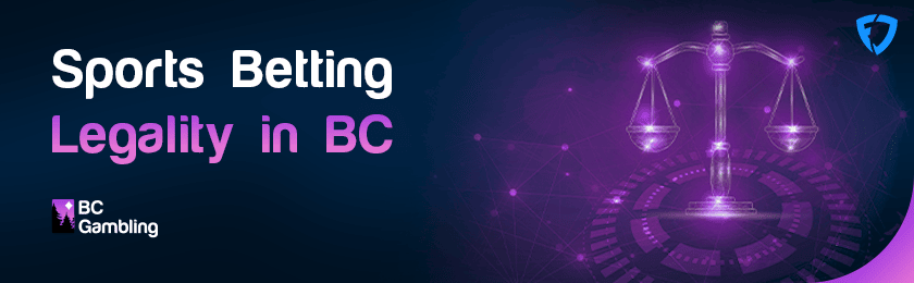 A glowing scale for sports betting legality in BC