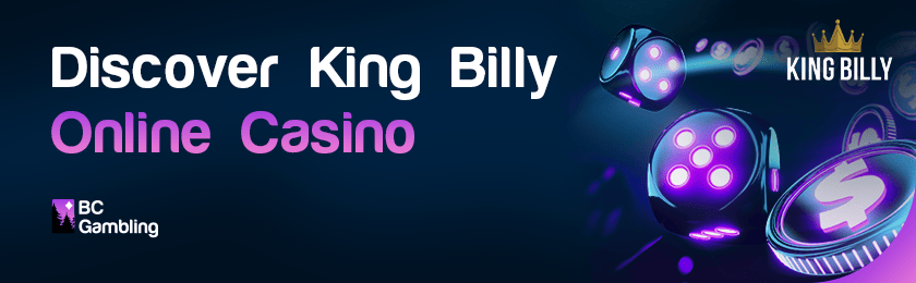 A few chips and two rolling dice to discover King Billy online casino