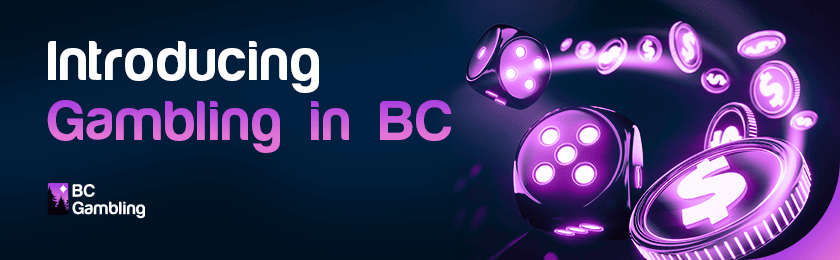 A few rolling dice with some casino chips for introducing gambling in BC