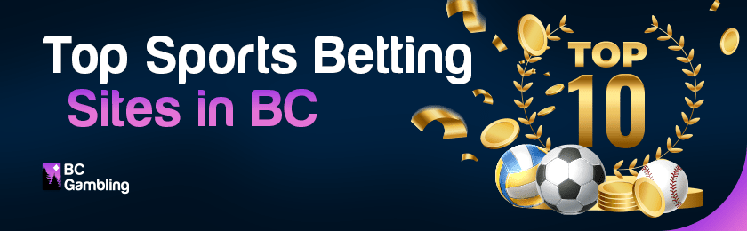 Different sports balls with a top 10 logo for the best online sports betting sites in BC